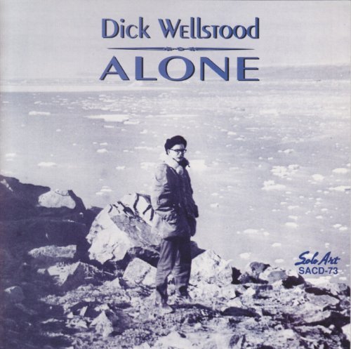 Dick Wellstood/Alone
