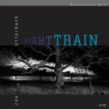 Joe Utterback Night Train 