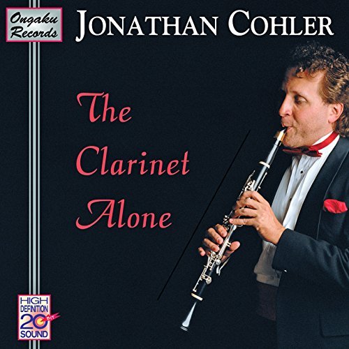 Jonathan Cohler Clarinet Alone Cohler (cl) 