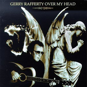 RAFFERTY,GERRY/OVER MY HEAD