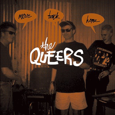 Queers/Move Back Home