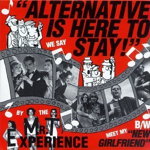 Mr. T Experience/Alternative Is Here