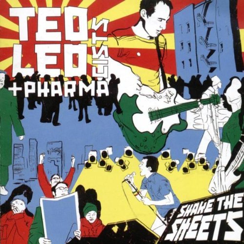 LEO,TED & THE PHARMACISTS/SHAKE THE SHEETS