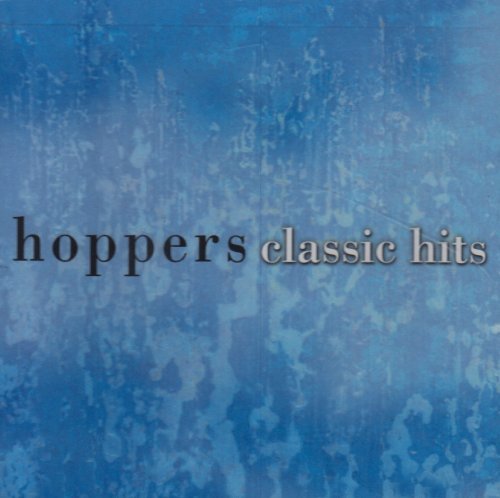 Hoppers/Classic Hits