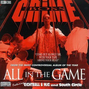 CRIME BOSS/ALL IN THE GAME