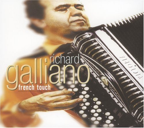 Richard Galliano/French Touch