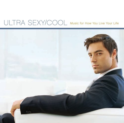 Ultra Sexy/Cool/Ultra Sexy/Cool