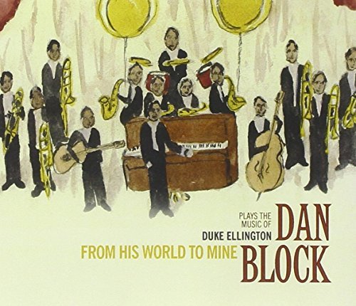 Dan Block From His World To Mine 