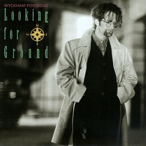 Wyckham Porteus/Looking For Ground