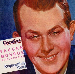Vaughn & His Orchestra Monroe/Requestfully Yours