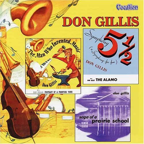 Don Gillis/Sym 5 & 1/2 Saga Of A Prairie@2 Cd