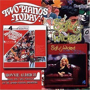 Ronnie Aldrich/Two Pianos Today/Soft & Wicked
