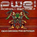 Pop Will Eat Itself/Dos Dedos Mis Amigos