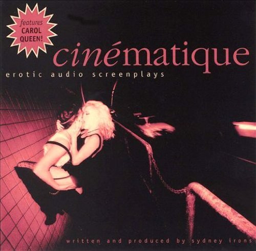 Sydney Irons/Cinematique-Erotic Audio Scree