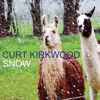 Curt Kirkwood/Snow
