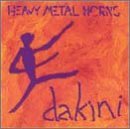 Heavy Metal Horns/Dakini