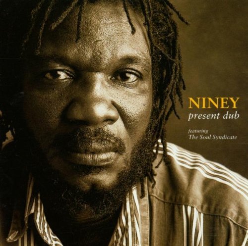 Niney Present Dub Feat. Soul Syndicate 