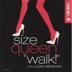 Size Queen Walk 
