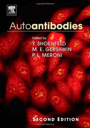 Yehuda Shoenfeld Autoantibodies 0002 Edition; 