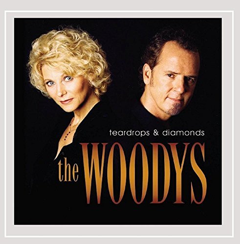 WOODYS/TEARDROPS & DIAMONDS