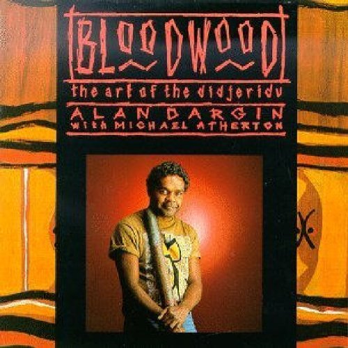 Dargin/Atherton/Bloodwood-Art Of The Didjeridu