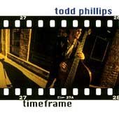 Todd Phillips/Timeframe