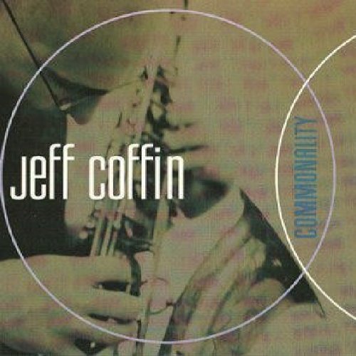 Jeff Mu'Tet Coffin/Commonality