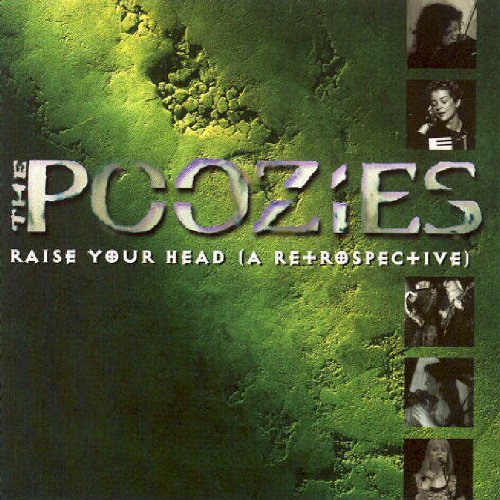 Poozies/Raise Your Head
