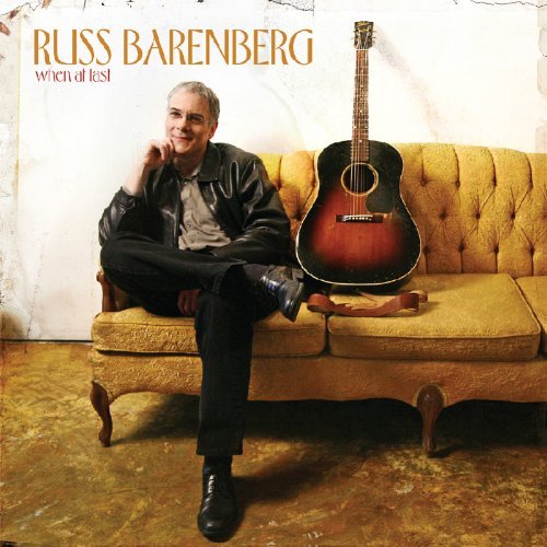 Russ Barenberg/When At Last