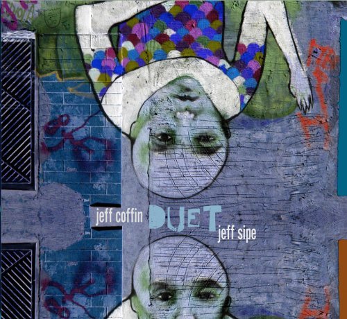 Coffin/Sipe/Duet: Jeff Coffin & Jeff Sipe