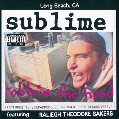 Sublime/Robbin' The Hood@Import@Robbin' The Hood