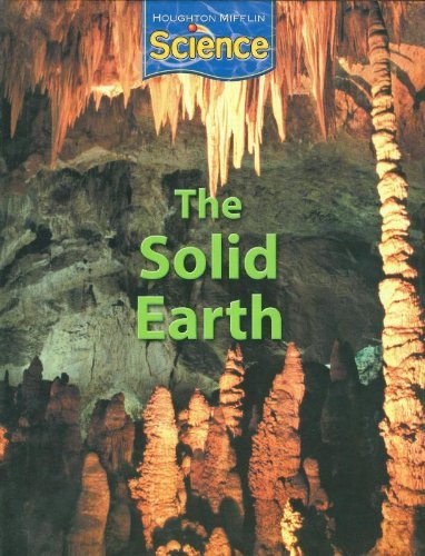 Houghton Mifflin Company Houghton Mifflin Science Student Edition Grade 4 Module C The Solid Earth 