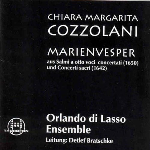 Cozzolani/Chiara/Marien Vesper@Orlando Di Lasso Ens.