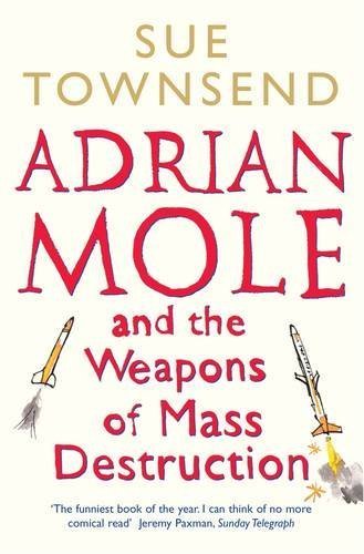 Sue Townsend/Adrian Mole And The Weapons Of Mass Destruction