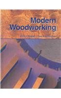 Willis H. Wagner Modern Woodworking 0010 Edition; 