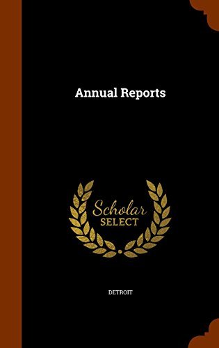 Detroit/Annual Reports
