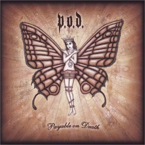 P.O.D./Payable On Death@Import-Jpn@Incl. Bonus Tracks