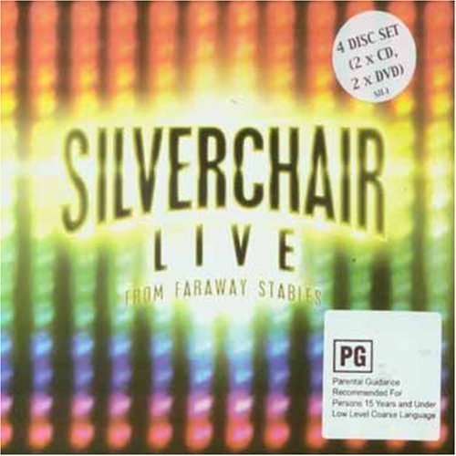 SILVERCHAIR/LIVE FROM FARAWAY STABLES