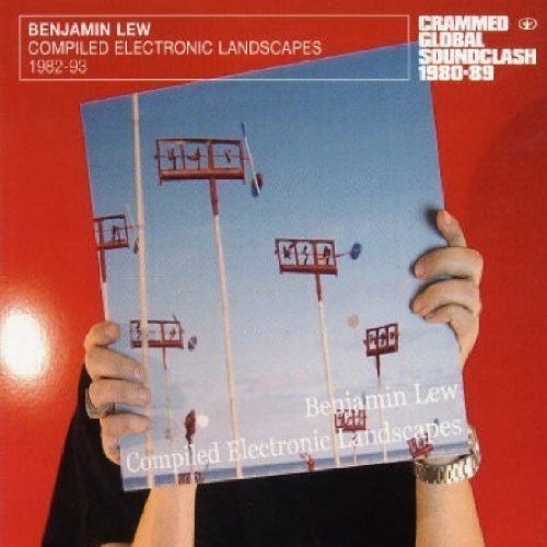 Benjamin Lew/Compiled Electronic@Import-Gbr