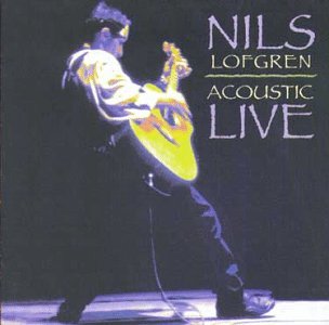 Nils Lofgren/Acoustic Live
