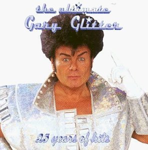Gary Glitter/Ultimate Gary Glitter@Import-Gbr@2 Cd Set