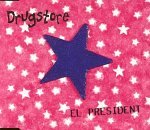 Drugstore/El President Pt. 2@Import-Gbr