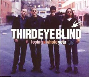 Third Eye Blind/Losing A Whole Year@Import-Gbr