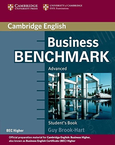 Guy Brook-Hart/Business Benchmark Advanced@ Student's Book