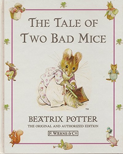 Beatrix Potter/The Tale Of Two Bad Mice