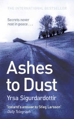 Yrsa Sigurdardottir/Ashes To Dust