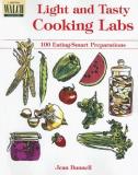 Jean Bunnell Light And Tasty Cooking Labs 100 Eating Smart Preperations 