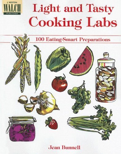 Jean Bunnell Light And Tasty Cooking Labs 100 Eating Smart Preperations 