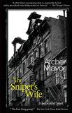 Archer Mayor The Sniper's Wife A Joe Gunther Novel 