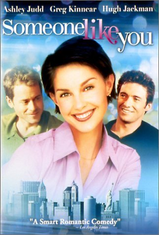 SOMEONE LIKE YOU/JUDD/JACKMAN/KINNEAR/TOMEI